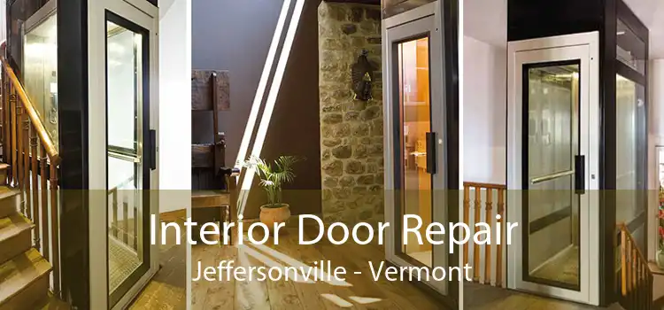 Interior Door Repair Jeffersonville - Vermont