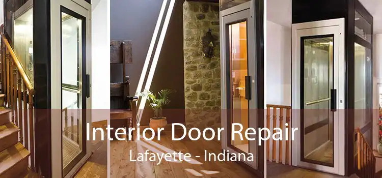 Interior Door Repair Lafayette - Indiana