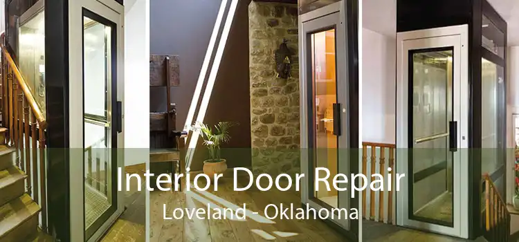 Interior Door Repair Loveland - Oklahoma