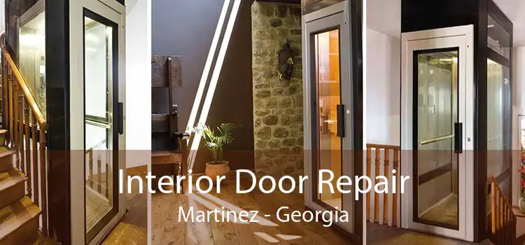 Interior Door Repair Martinez - Georgia