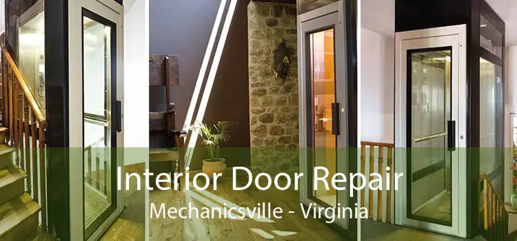 Interior Door Repair Mechanicsville - Virginia
