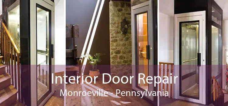 Interior Door Repair Monroeville - Pennsylvania