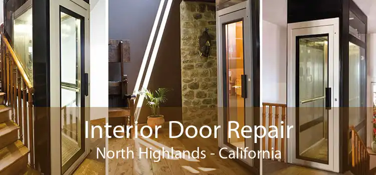 Interior Door Repair North Highlands - California