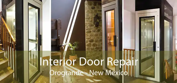 Interior Door Repair Orogrande - New Mexico