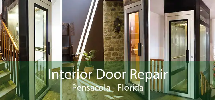 Interior Door Repair Pensacola - Florida