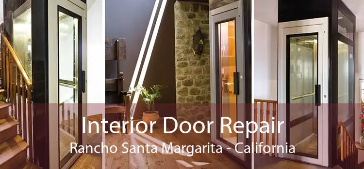 Interior Door Repair Rancho Santa Margarita - California