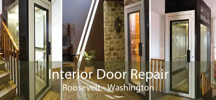 Interior Door Repair Roosevelt - Washington