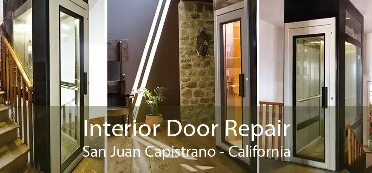 Interior Door Repair San Juan Capistrano - California
