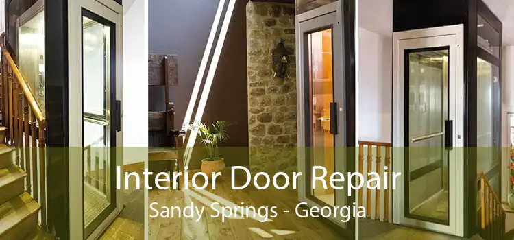 Interior Door Repair Sandy Springs - Georgia