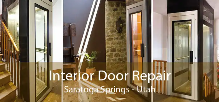 Interior Door Repair Saratoga Springs - Utah