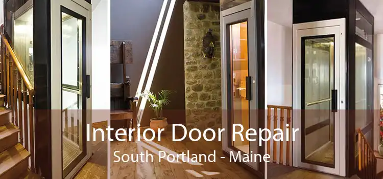 Interior Door Repair South Portland - Maine