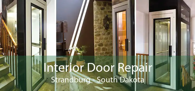 Interior Door Repair Strandburg - South Dakota
