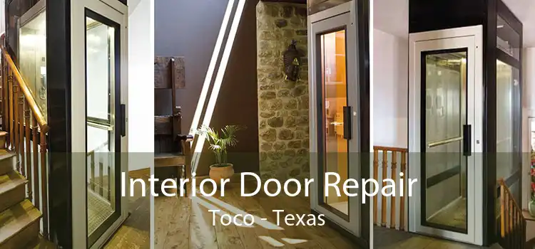 Interior Door Repair Toco - Texas