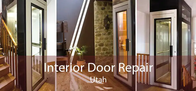 Interior Door Repair Utah