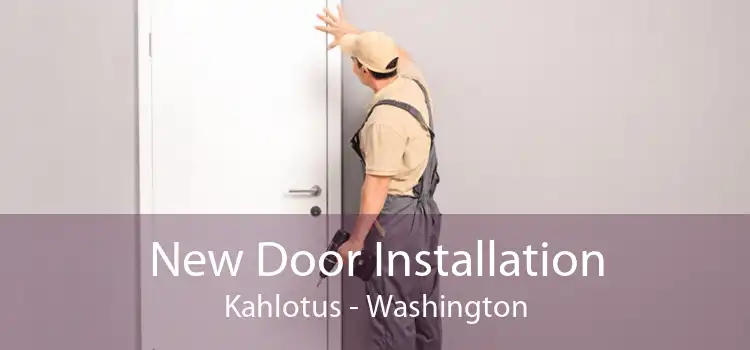 New Door Installation Kahlotus - Washington