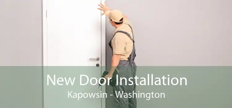 New Door Installation Kapowsin - Washington