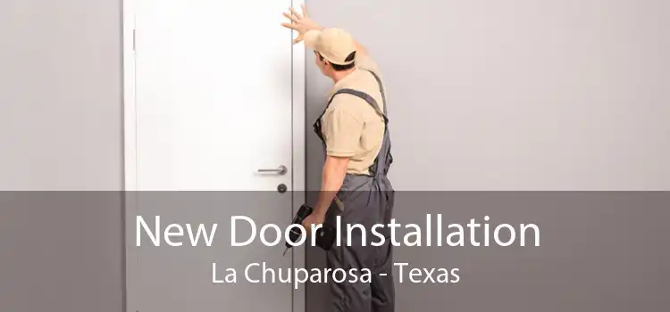New Door Installation La Chuparosa - Texas