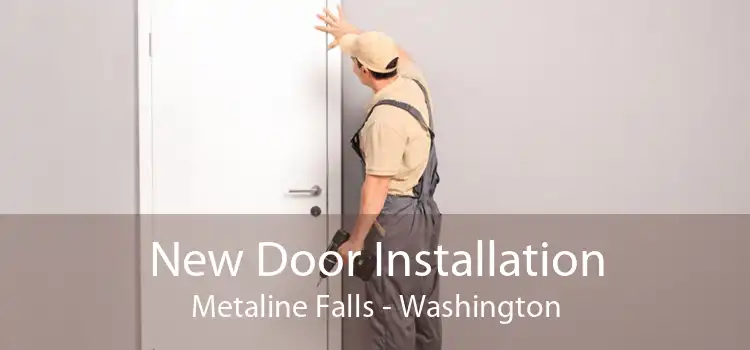 New Door Installation Metaline Falls - Washington