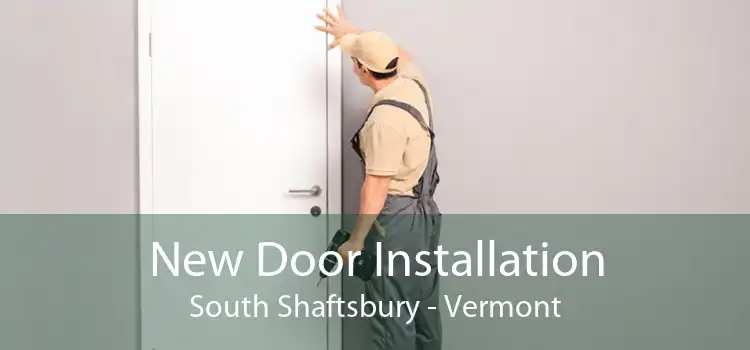 New Door Installation South Shaftsbury - Vermont
