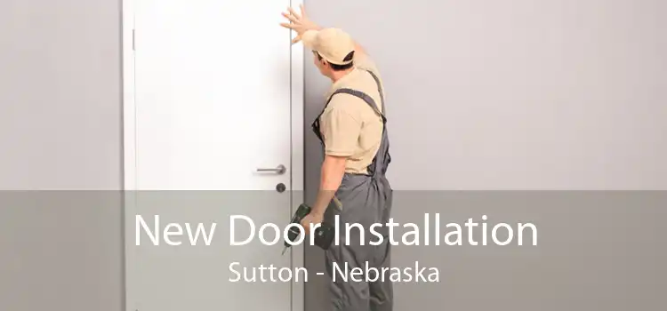 New Door Installation Sutton - Nebraska