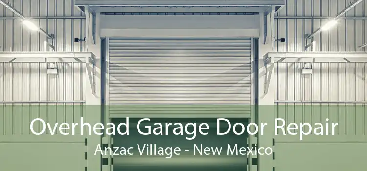 Overhead Garage Door Repair Anzac Village - New Mexico