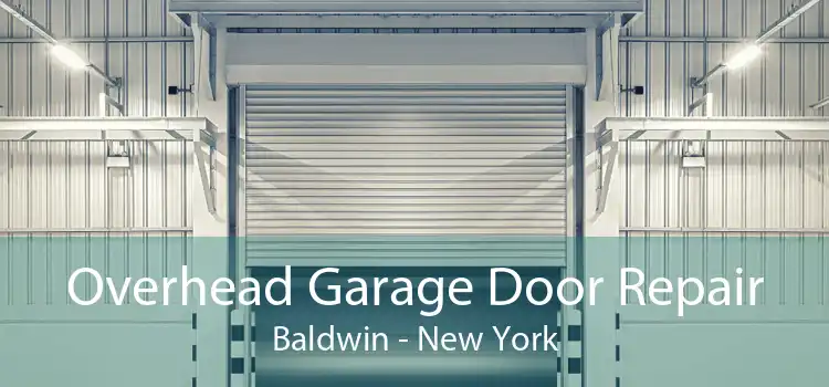 Overhead Garage Door Repair Baldwin - New York