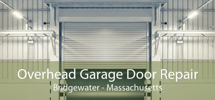 Overhead Garage Door Repair Bridgewater - Massachusetts
