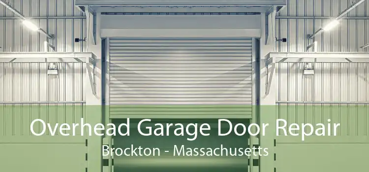 Overhead Garage Door Repair Brockton - Massachusetts