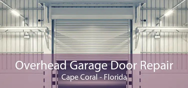 Overhead Garage Door Repair Cape Coral - Florida
