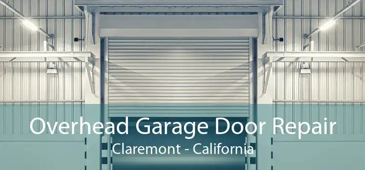 Overhead Garage Door Repair Claremont - California