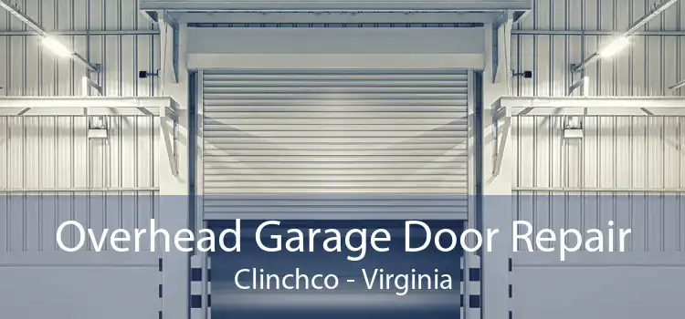Overhead Garage Door Repair Clinchco - Virginia