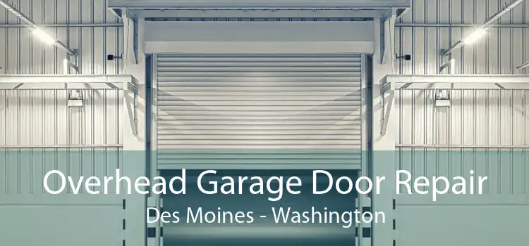 Overhead Garage Door Repair Des Moines - Washington
