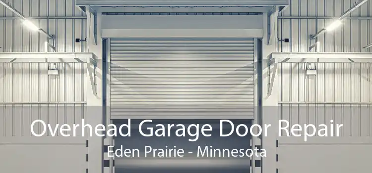 Overhead Garage Door Repair Eden Prairie - Minnesota