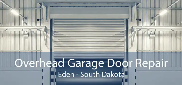 Overhead Garage Door Repair Eden - South Dakota