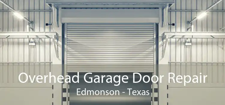 Overhead Garage Door Repair Edmonson - Texas