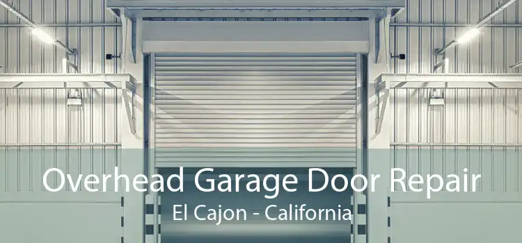 Overhead Garage Door Repair El Cajon - California