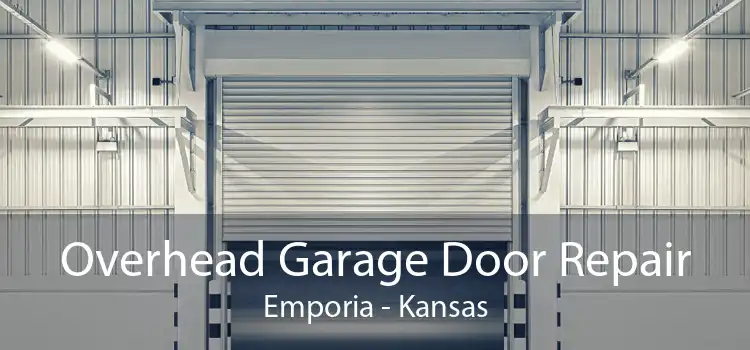 Overhead Garage Door Repair Emporia - Kansas