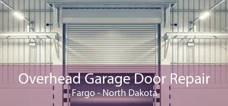 Overhead Garage Door Repair Fargo - North Dakota