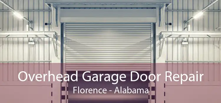 Overhead Garage Door Repair Florence - Alabama