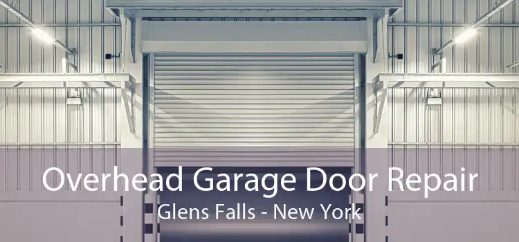 Overhead Garage Door Repair Glens Falls - New York