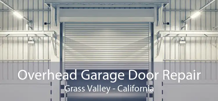 Overhead Garage Door Repair Grass Valley - California