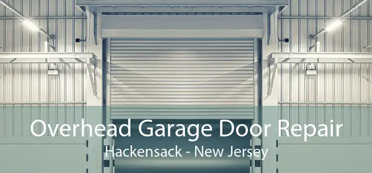 Overhead Garage Door Repair Hackensack - New Jersey