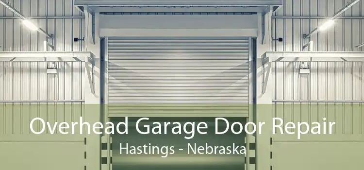 Overhead Garage Door Repair Hastings - Nebraska