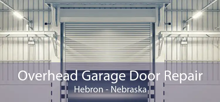 Overhead Garage Door Repair Hebron - Nebraska