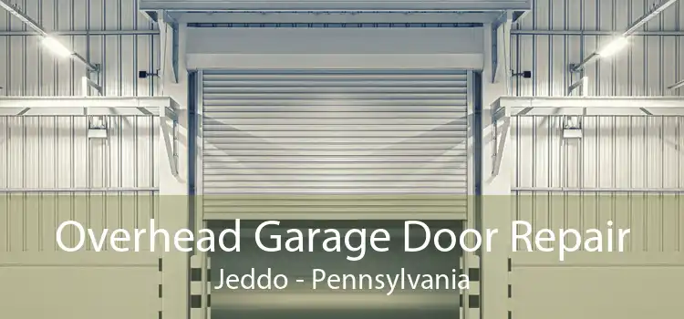 Overhead Garage Door Repair Jeddo - Pennsylvania