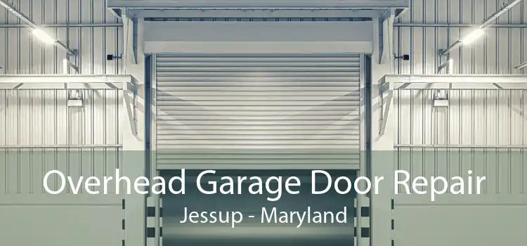 Overhead Garage Door Repair Jessup - Maryland