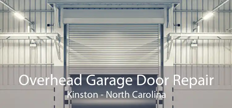 Overhead Garage Door Repair Kinston - North Carolina