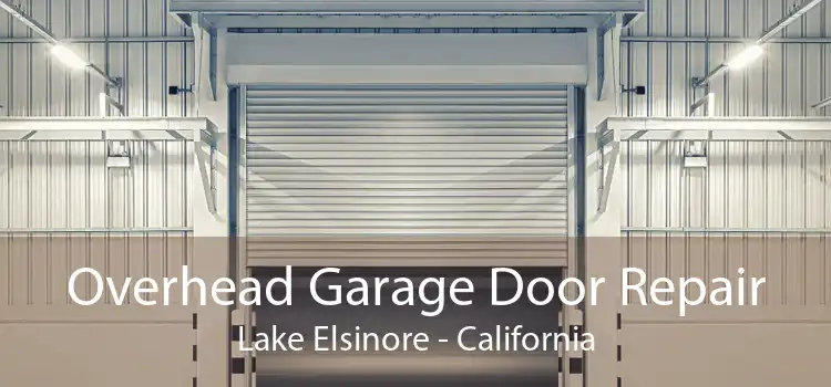 Overhead Garage Door Repair Lake Elsinore - California