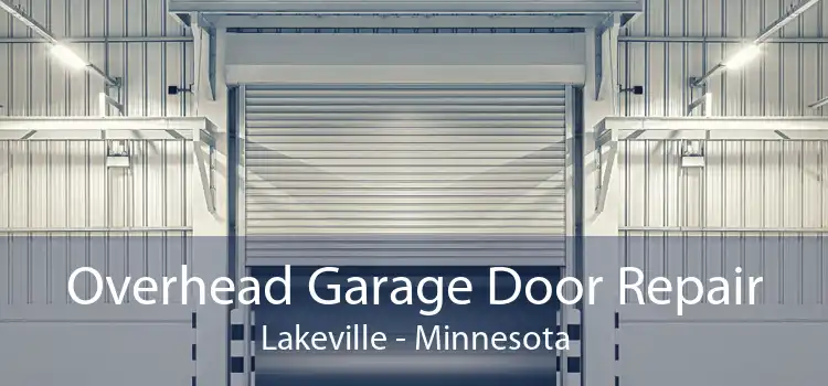 Overhead Garage Door Repair Lakeville - Minnesota