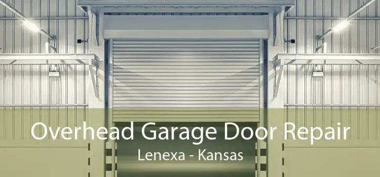 Overhead Garage Door Repair Lenexa - Kansas